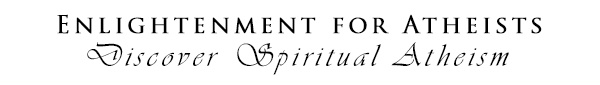 Enlightenment For Atheists