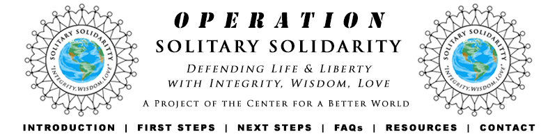 SOLITARY SOLIDARITY: LIFE, LIBERTY, LOVE
